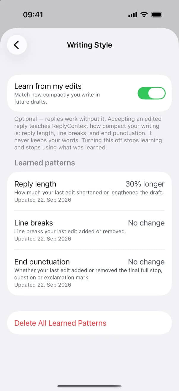 The Writing Style screen in ReplyContext settings: Learn from my edits is on, the learned patterns are Reply length (30% longer), Line breaks and End punctuation (no change), and Delete All Learned Patterns is below them.